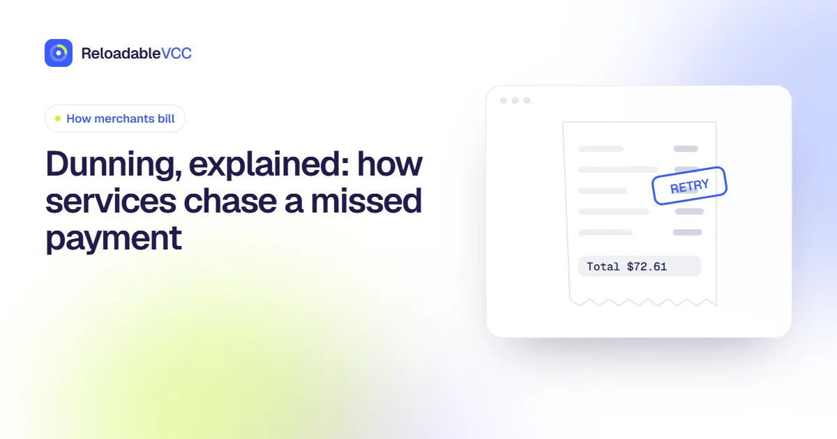 Dunning, explained: how services chase a missed payment