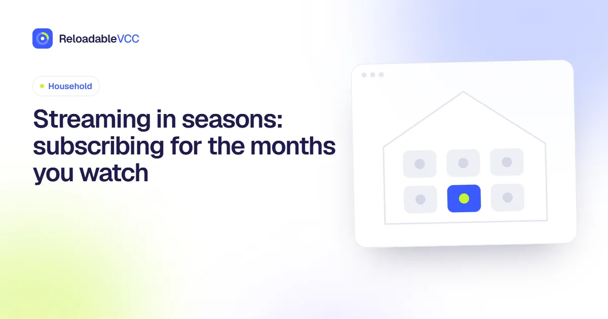 Streaming in seasons: subscribing for the months you watch